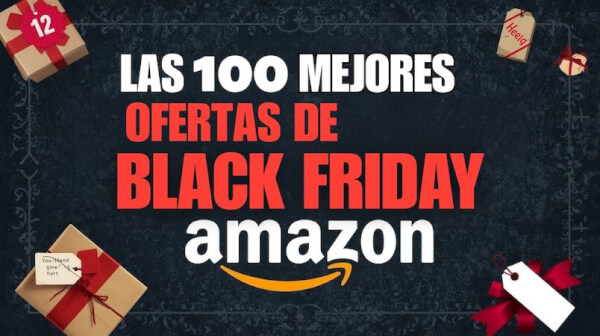 100 mejores ofertas amazon black friday