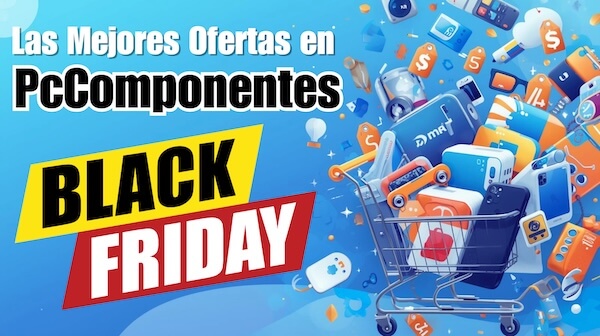 Las Mejores Ofertas en PcComponentes